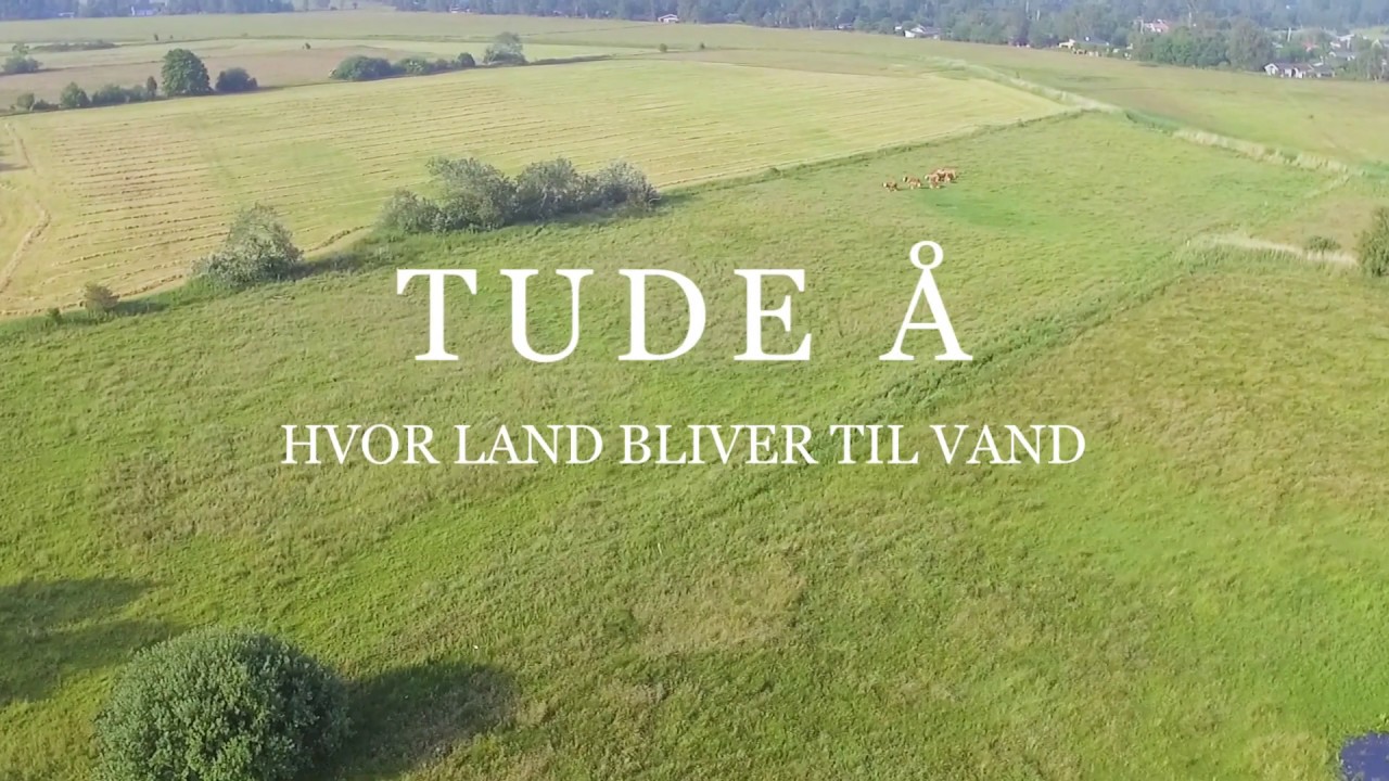 Tude Å - Del 1: Som landet ligger