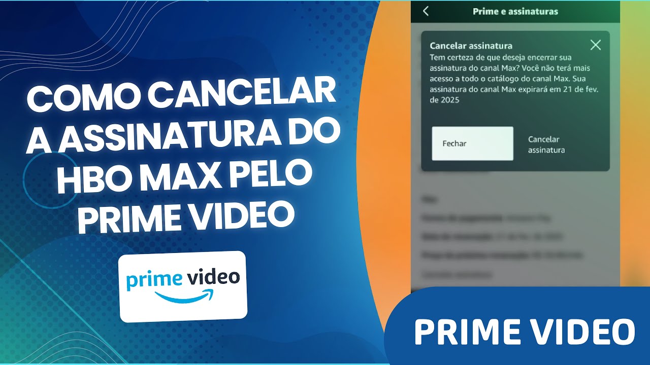 Como cancelar a assinatura do HBO Max pelo Prime Video