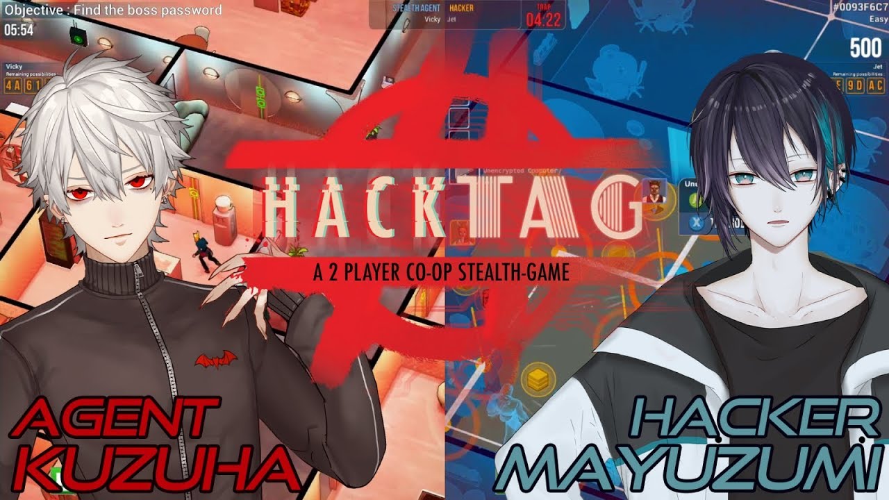 【Hacktag】一流のスパイキッズ【協力ゲー】