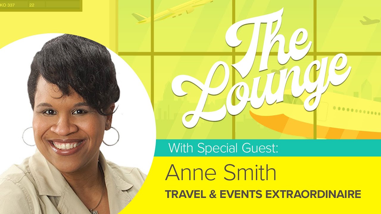 #64 - The FAM Trip Formula: Fueling Marketing and Connections for Travel Advisors with Anne Smith