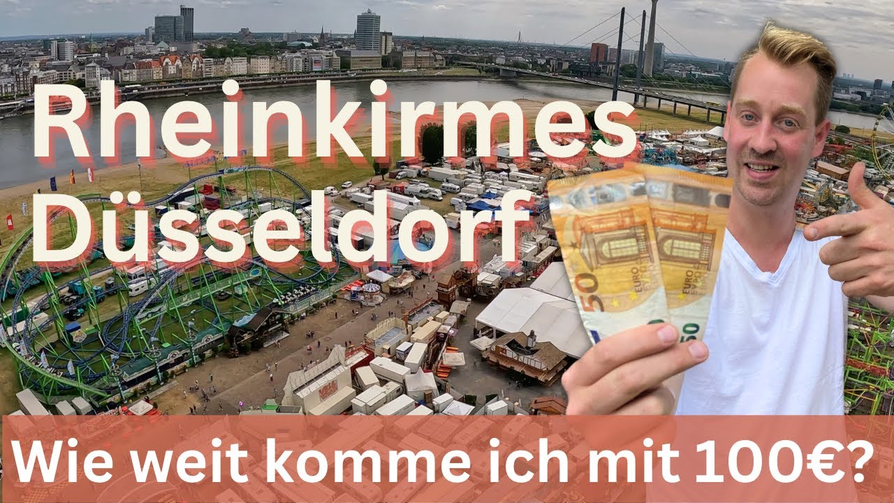 Rheinkirmes Düsseldorf - NUR 100€ für einen Tag! Reicht das? Der Test!