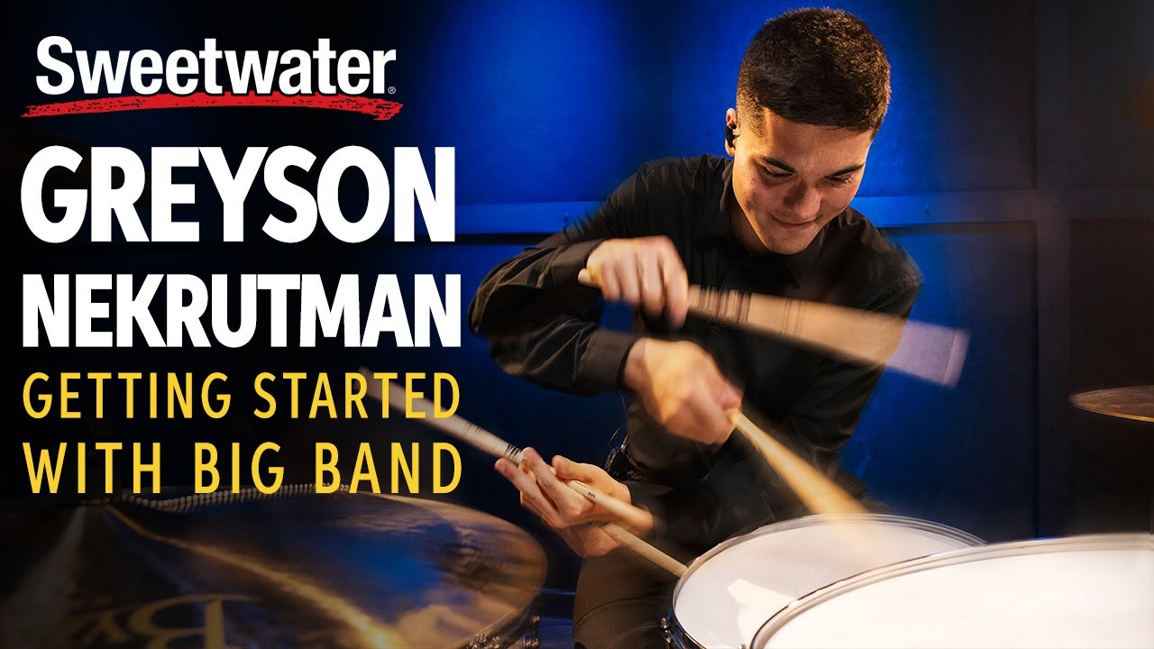 Greyson Nekrutman &mdash; Getting Started with Big Band