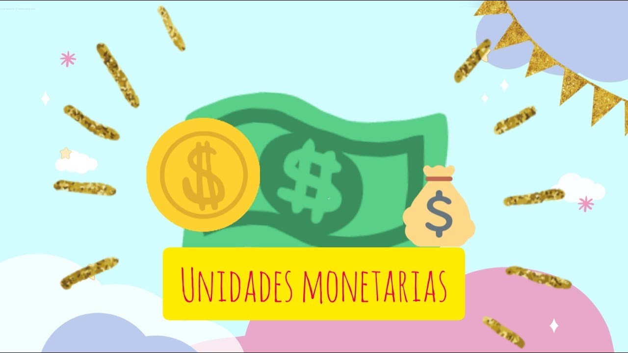 🔴Unidades Monetarias | 💲💵¿Cómo enseñar el valor de las monedas y los billetes al niño?