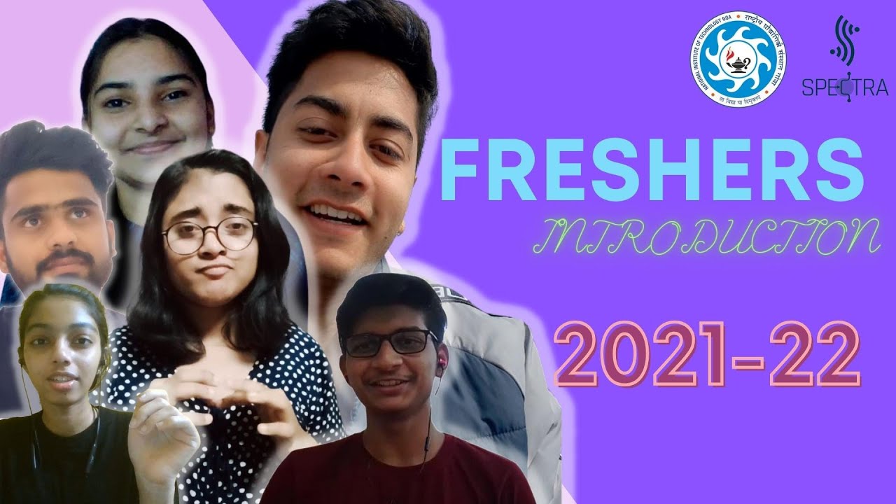 NIT Goa Freshers' Introduction Video 2021 | SPECTRA