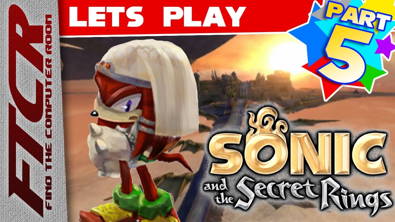 'Sonic And The Secret Rings' Let's Play - Part 5: 