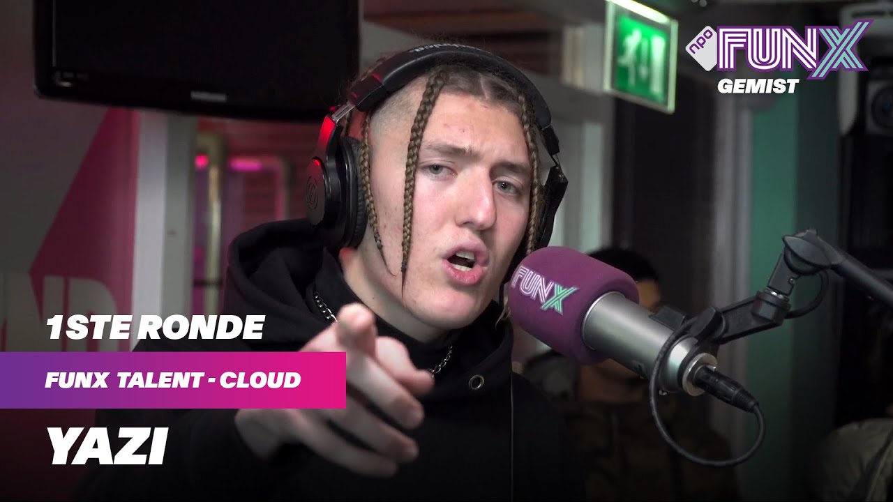 YAZI - GONE | 1STE RONDE | FUNX TALENT CLOUD x JIRI11 & ARMIN SHAH