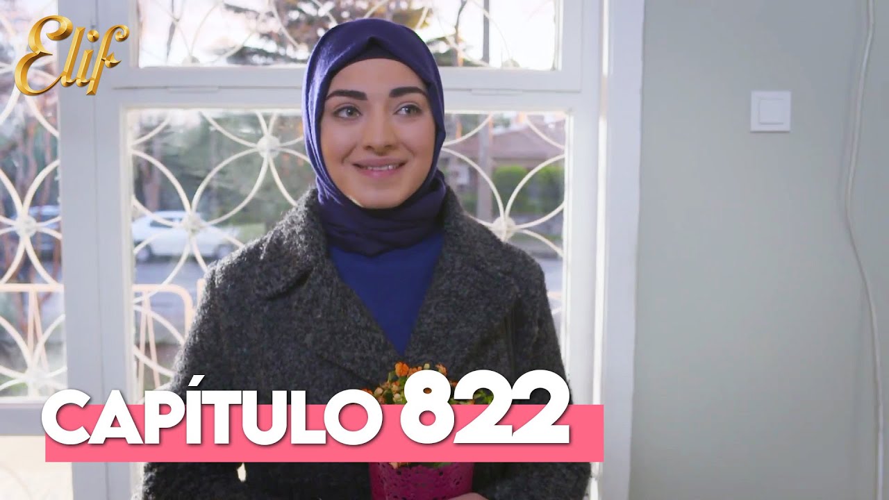 Elif Cuarta Temporada Capítulo 822 | Elif Capítulo 822