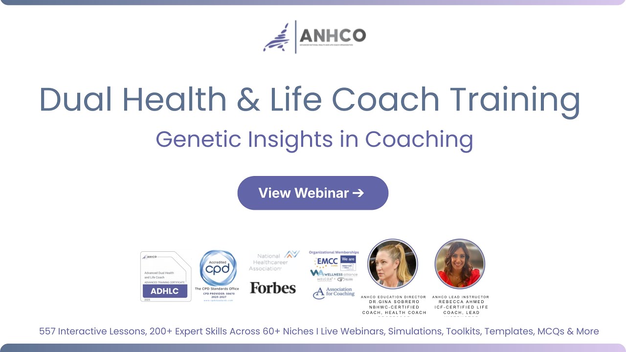 Genetic Insights for Health Coaching | AHNCO Dual Health & Life Coach Certification