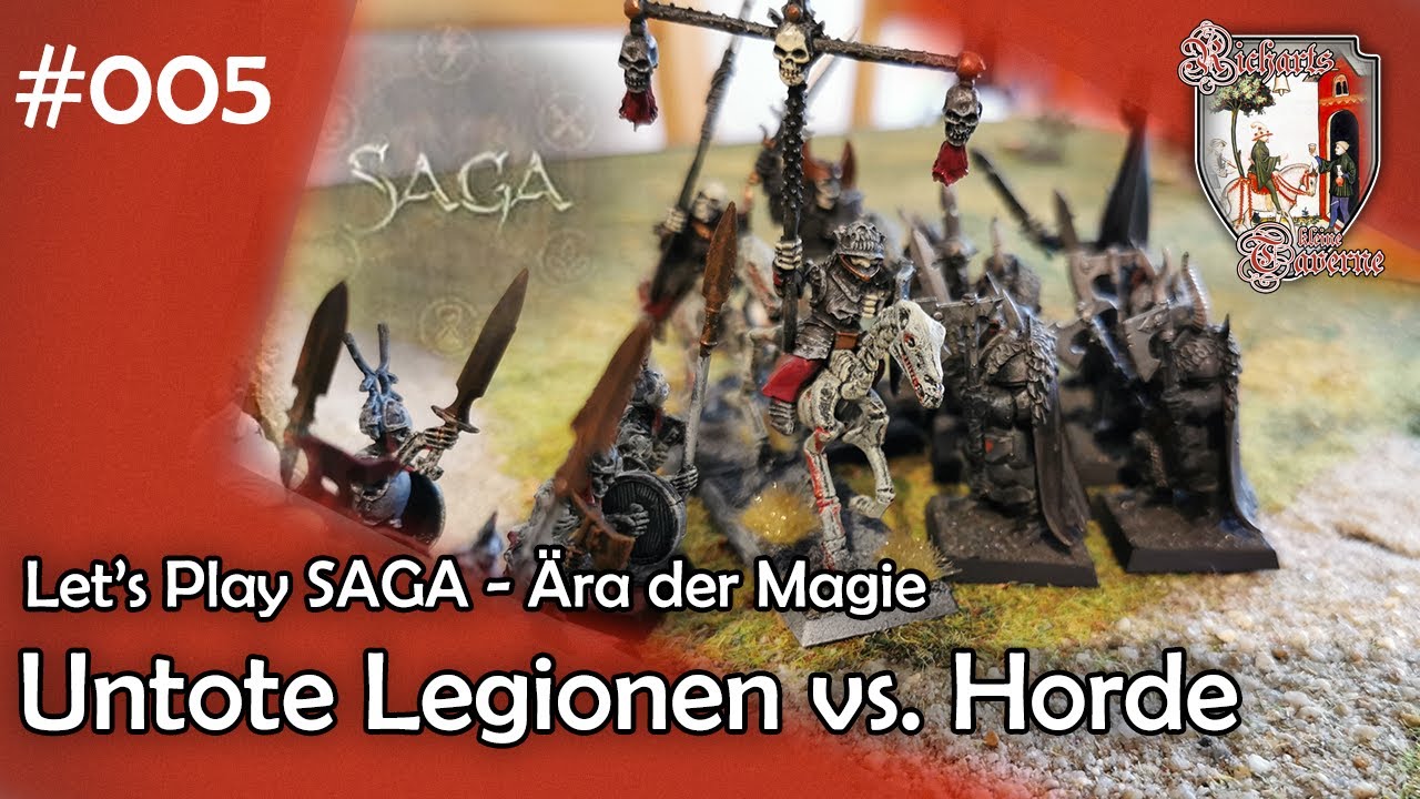 Let's Play Saga #005 | Untote vs. Horde | Ära der Magie Age of Magic | Buch der Schlachten Tabletop