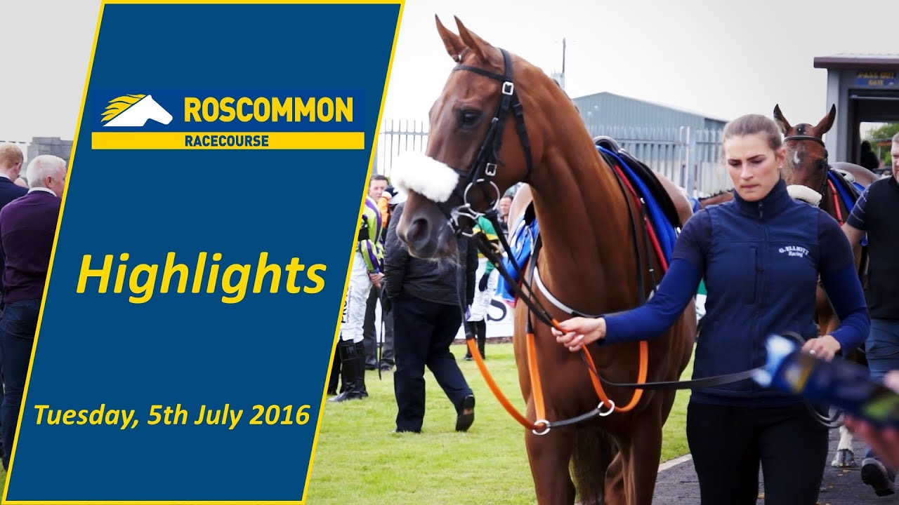 Roscommon Races Highlights - Tuesday, 5th July 2016