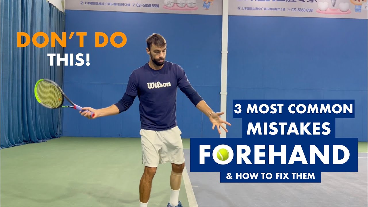 3 MOST COMMON FOREHAND MISTAKES & HOW TO FIX THEM! (TENFITMEN - Episode 185)