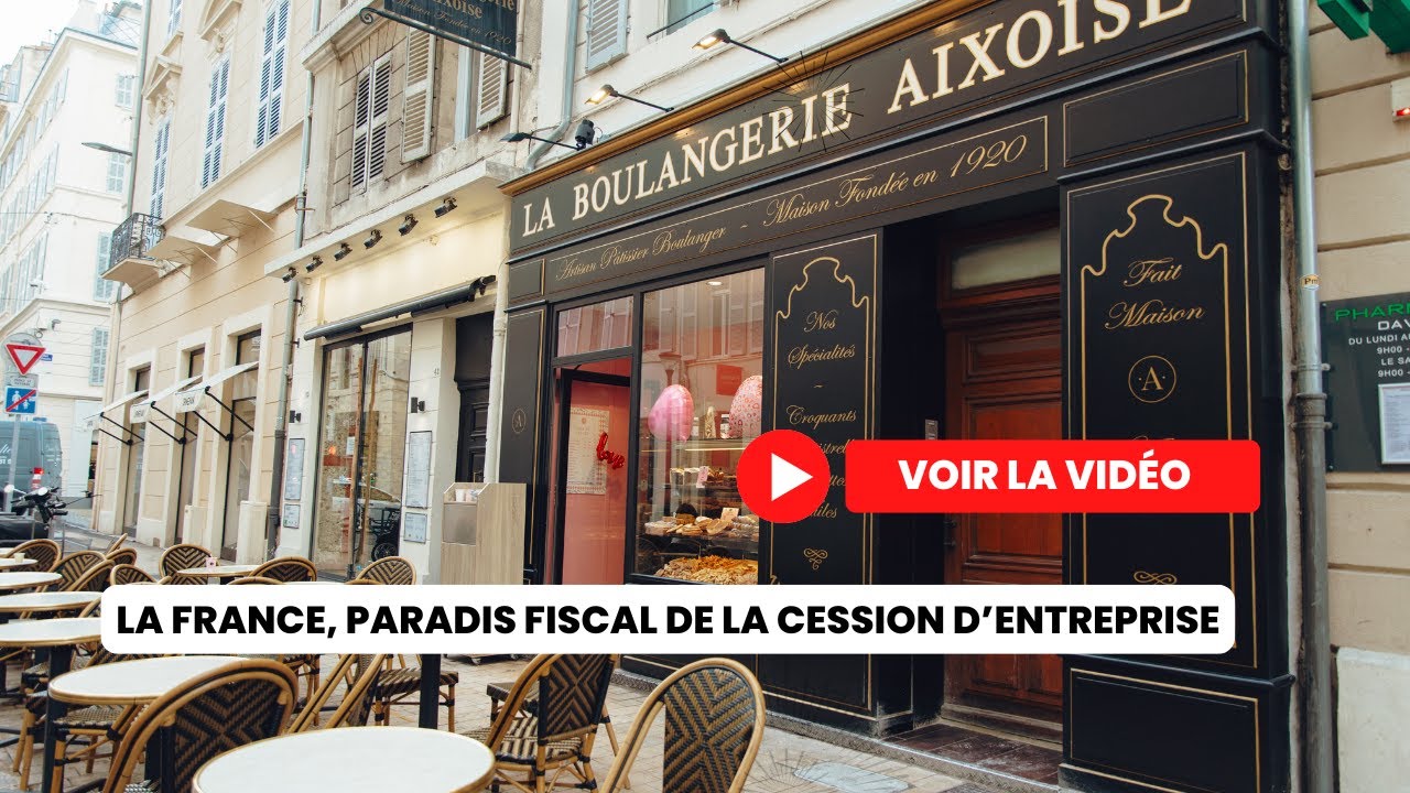 La France paradis fiscal de la cession d'entreprise