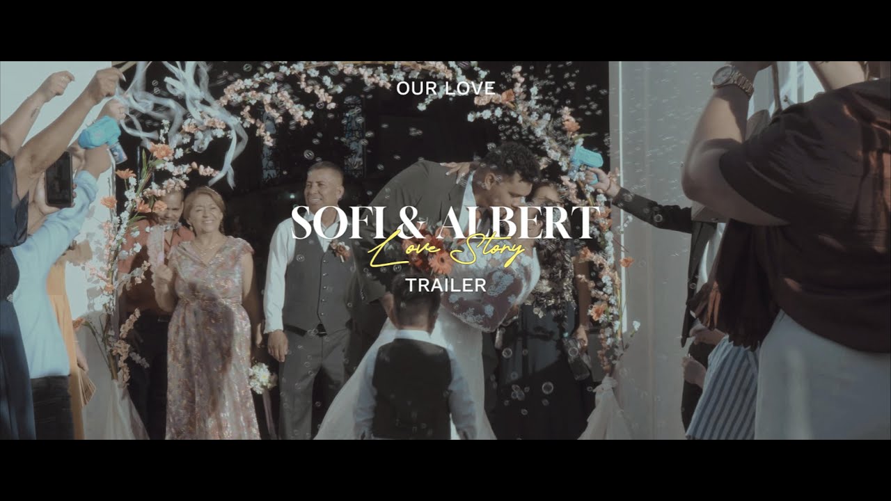 Sofi & Albert | Cuando el Amor encuentra su destino - Cinematic Wedding Film | El Salvador