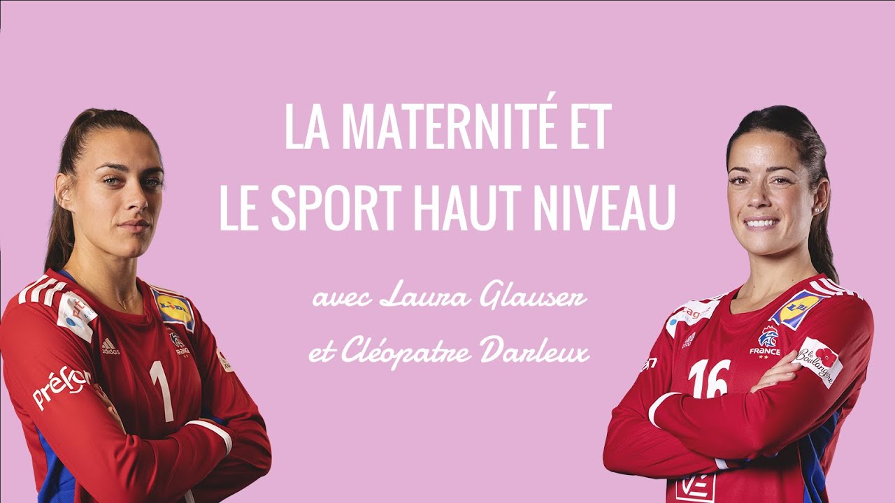 La maternité et le sport haut niveau | L'interview Sans Filtre de Laura Glauser et Cléopatre Darleux