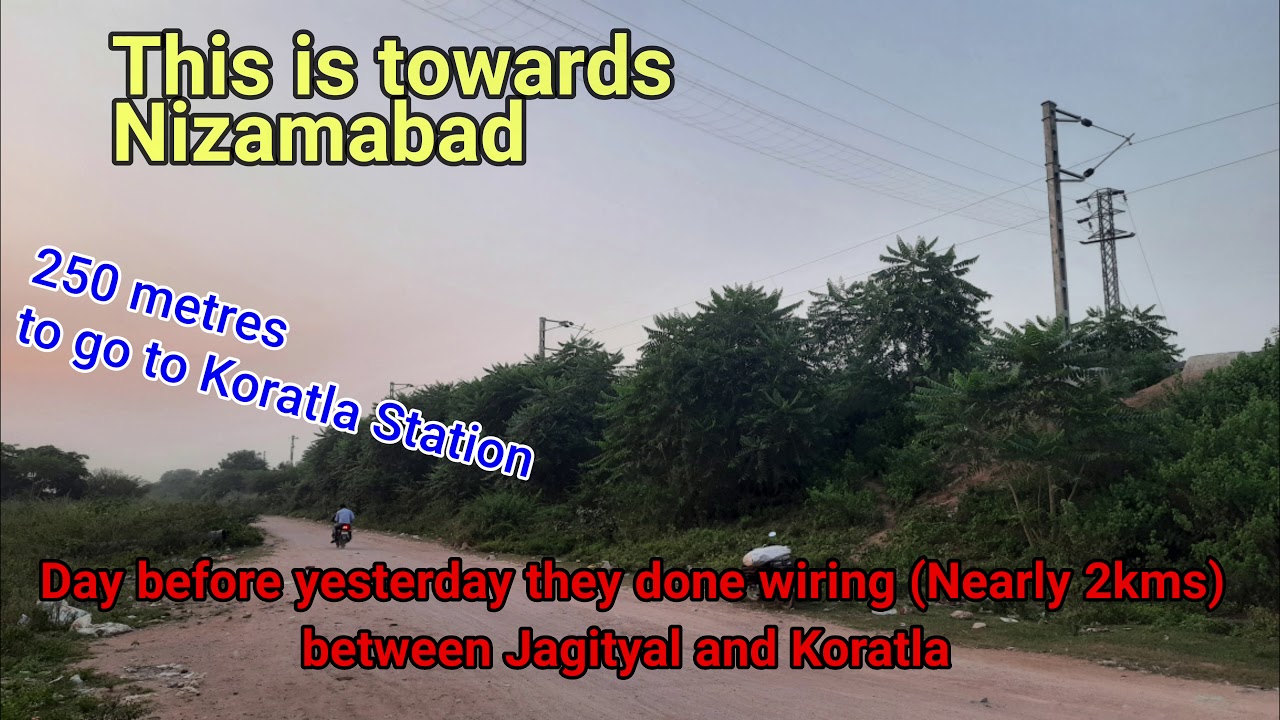 Lingampet Jagityal - Nizamabad Electrification Update - Short Wiring done near Koratla Station