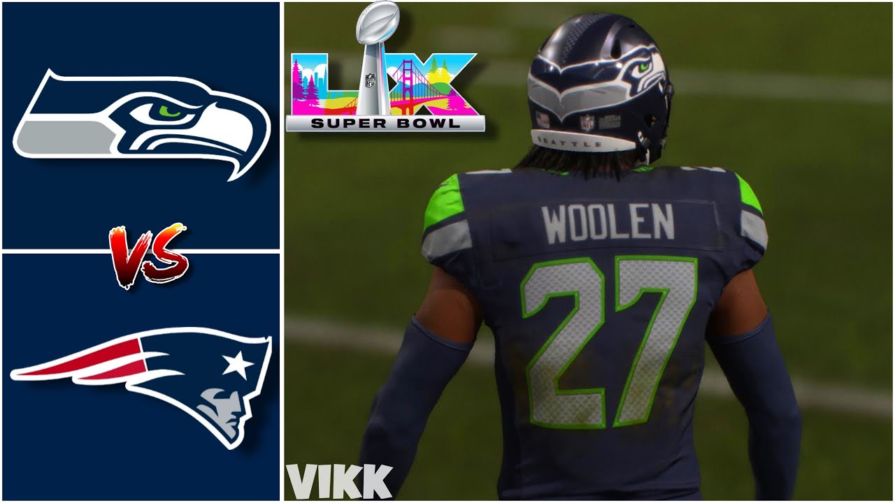 Patriots vs Seahawks Super Bowl LX Full Game Simulation | Madden 26