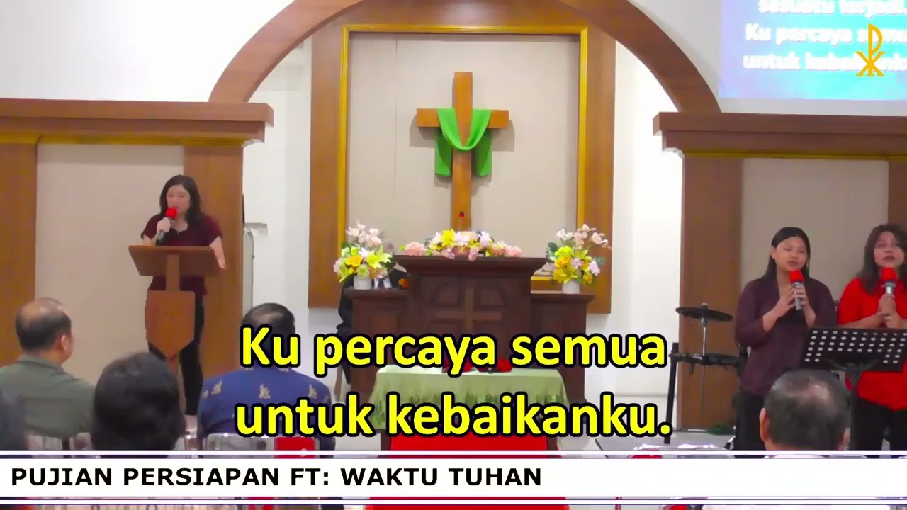 IBADAH MINGGU 4 25 JANUARI 2025   WAKTU TUHAN