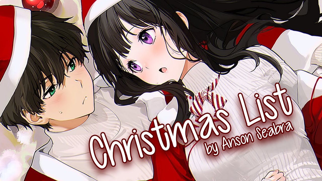 Nightcore - Christmas List (Anson Seabra) - (Lyrics)