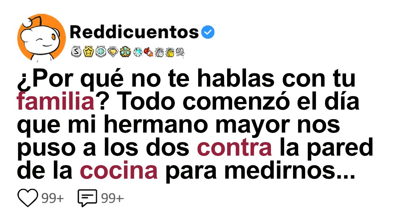 [HISTORIA COMPLETA] ¿Por qué no te hablas con tu familia?