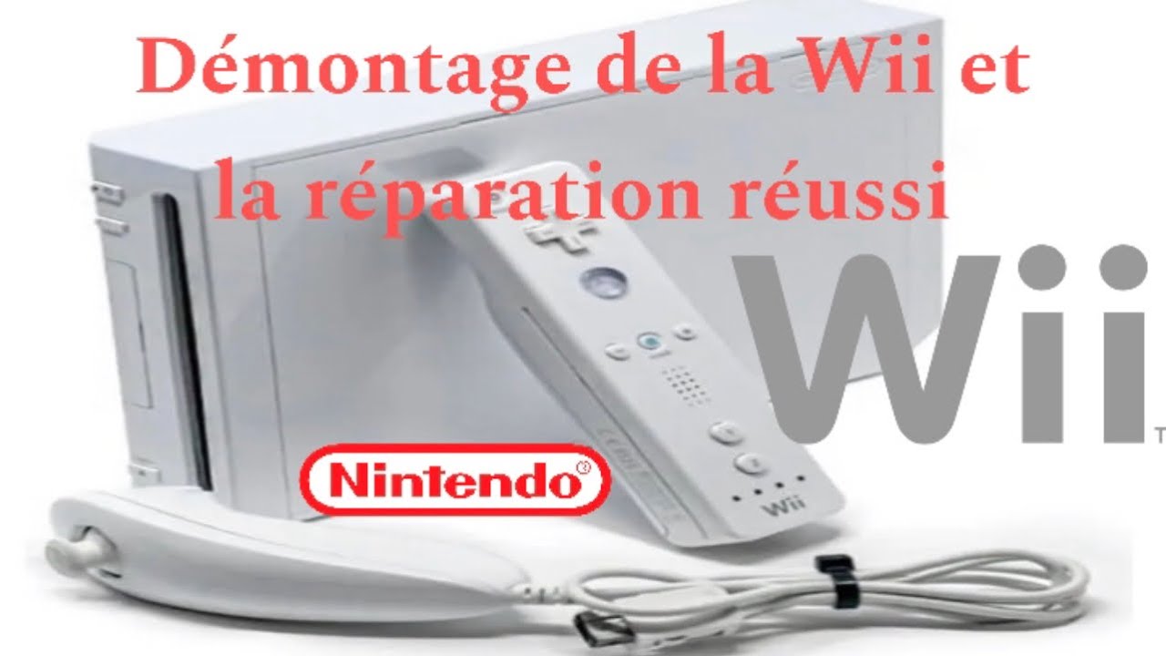 Démontage et réparation de la Wii blanche