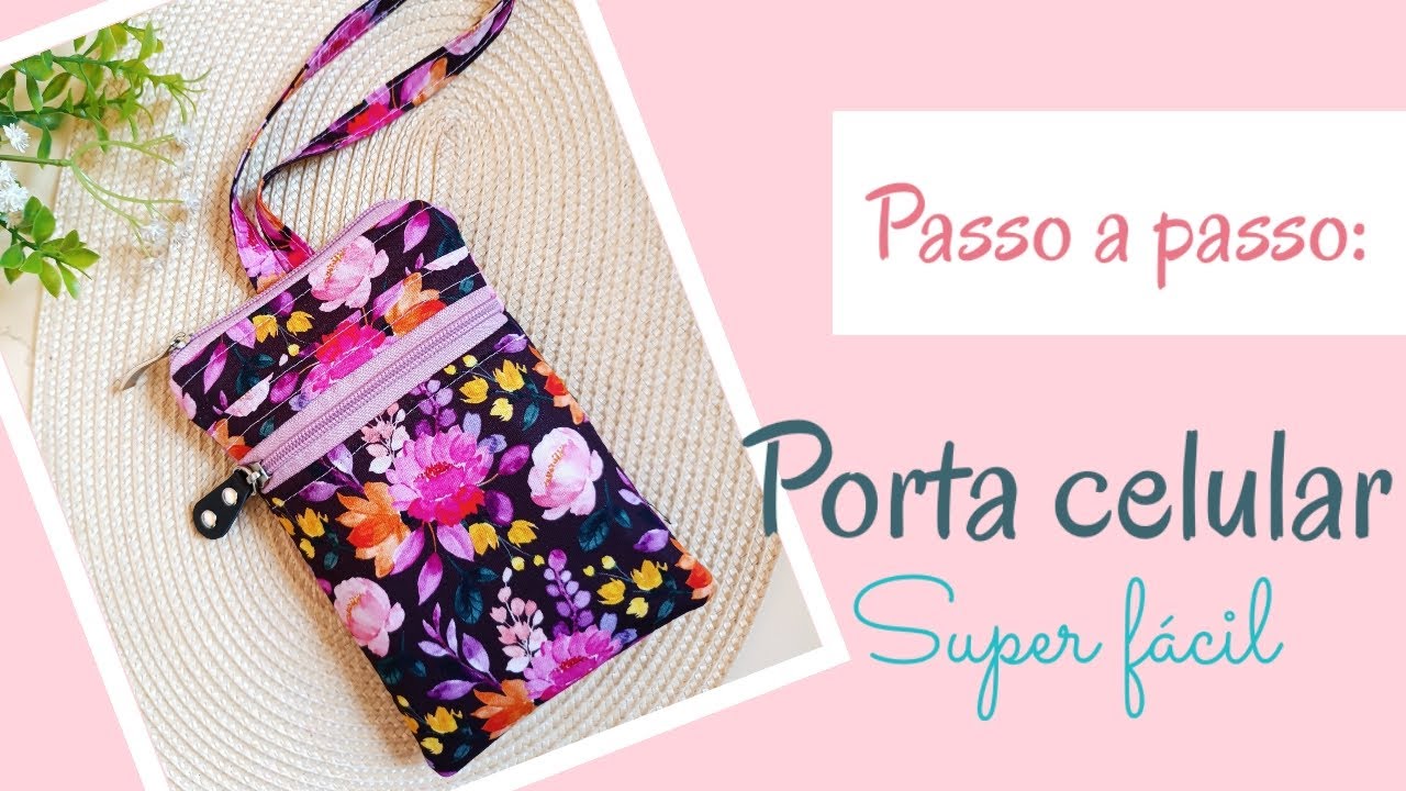 Passo a passo: Porta celular - Super fácil #portacelular  #costuracriativa