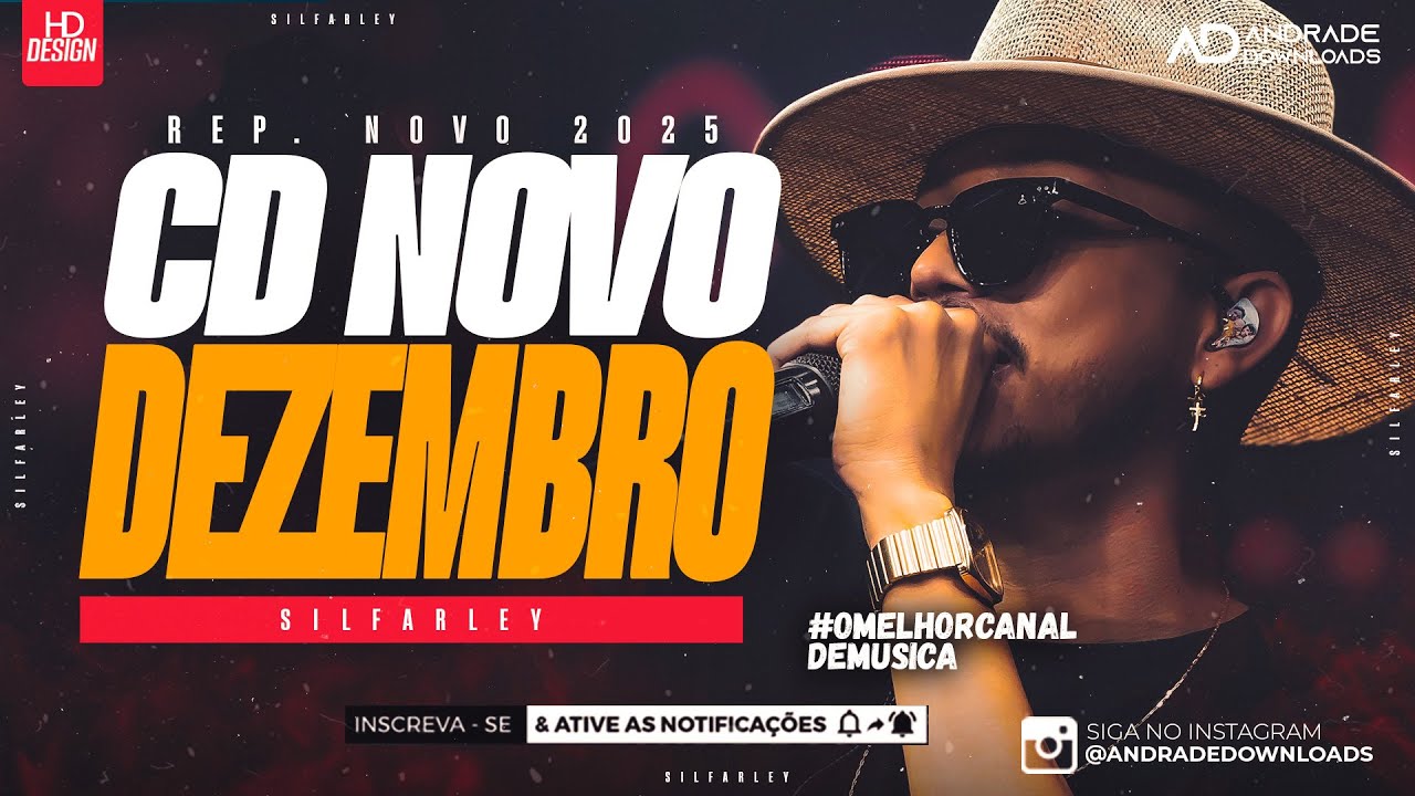 SILFARLEY | DEZEMBRO 2025 ( M&Uacute;SICAS NOVAS ) -  @AndradeDownloads​