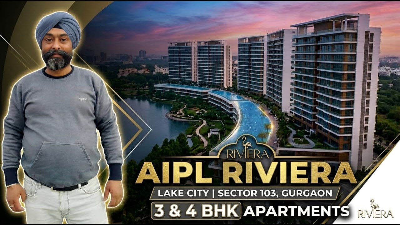 AIPL RIVIERA | Riviera at AIPL Lake City Sector 103 Upper Dwarka Expressway Gurgaon #9319502014 