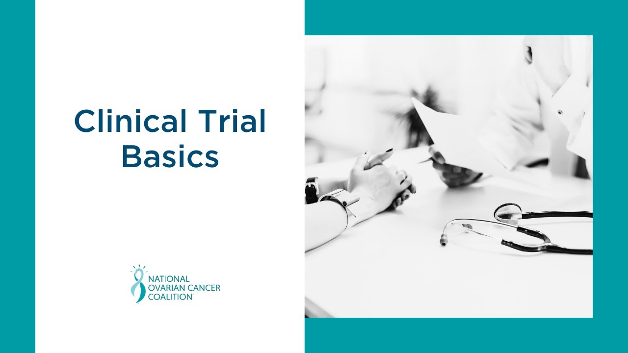 Clinical Trial Basics