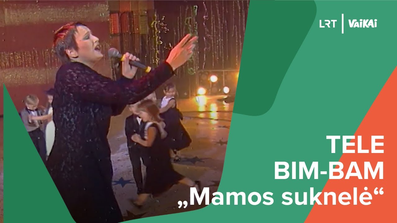 LRT VAIKAI. Tele Bim-Bam „Mamos suknelė“ | Muzikinis klipas