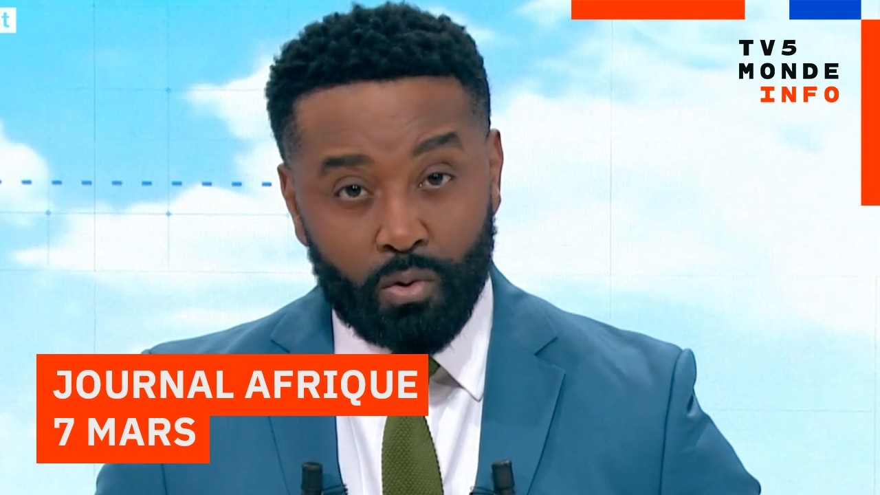 Le journal Afrique du samedi 7 mars 2026.
