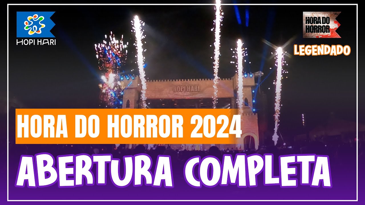 Abertura da HORA DO HORROR 2024 Completa - LEGENDADO