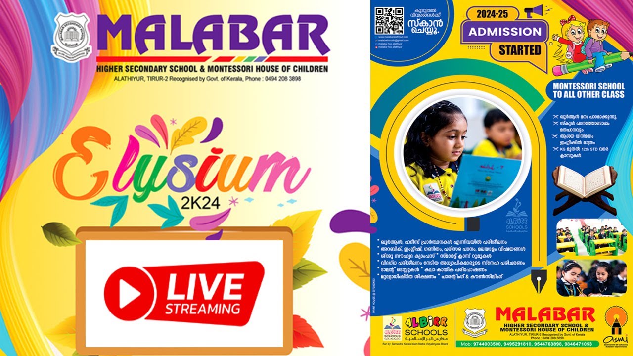 MALABAR HIGHER SECODARY SCHOOL & MONTESSORI  HOUSE OF CHILDREN   ALATHIYUR LIVE PROGRAM