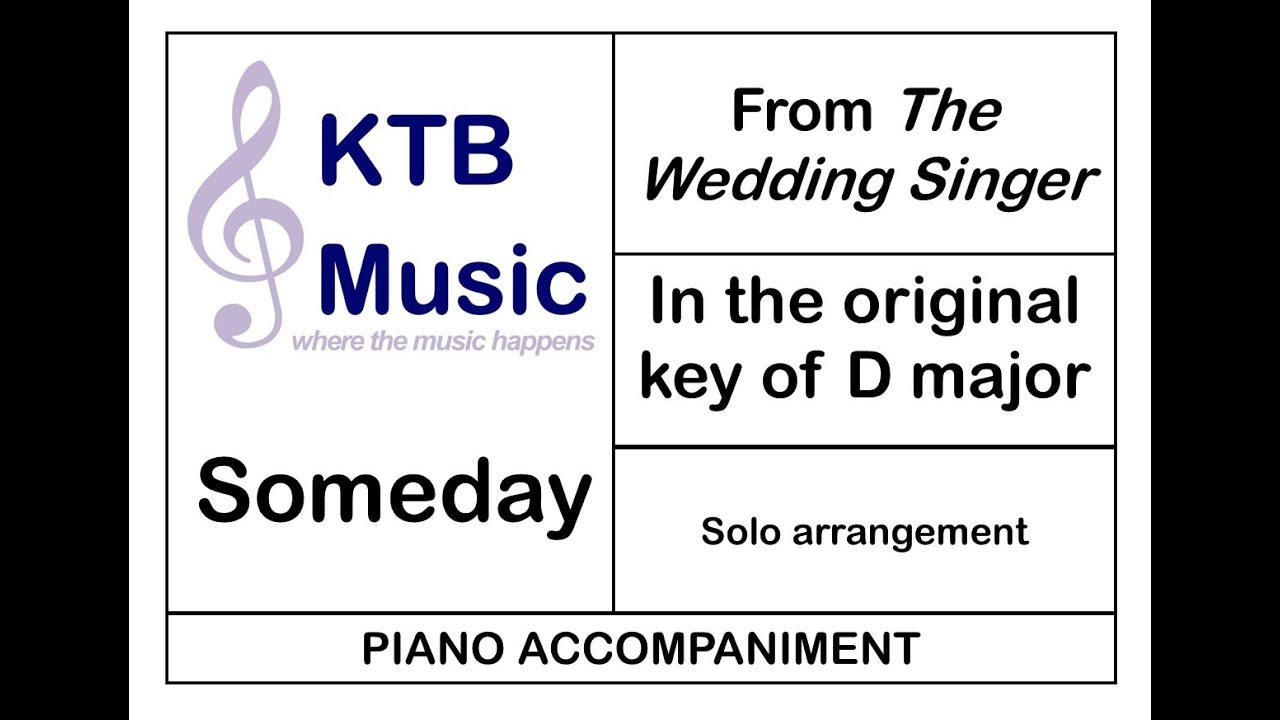 Someday (The Wedding Singer)[Piano Accompaniment]