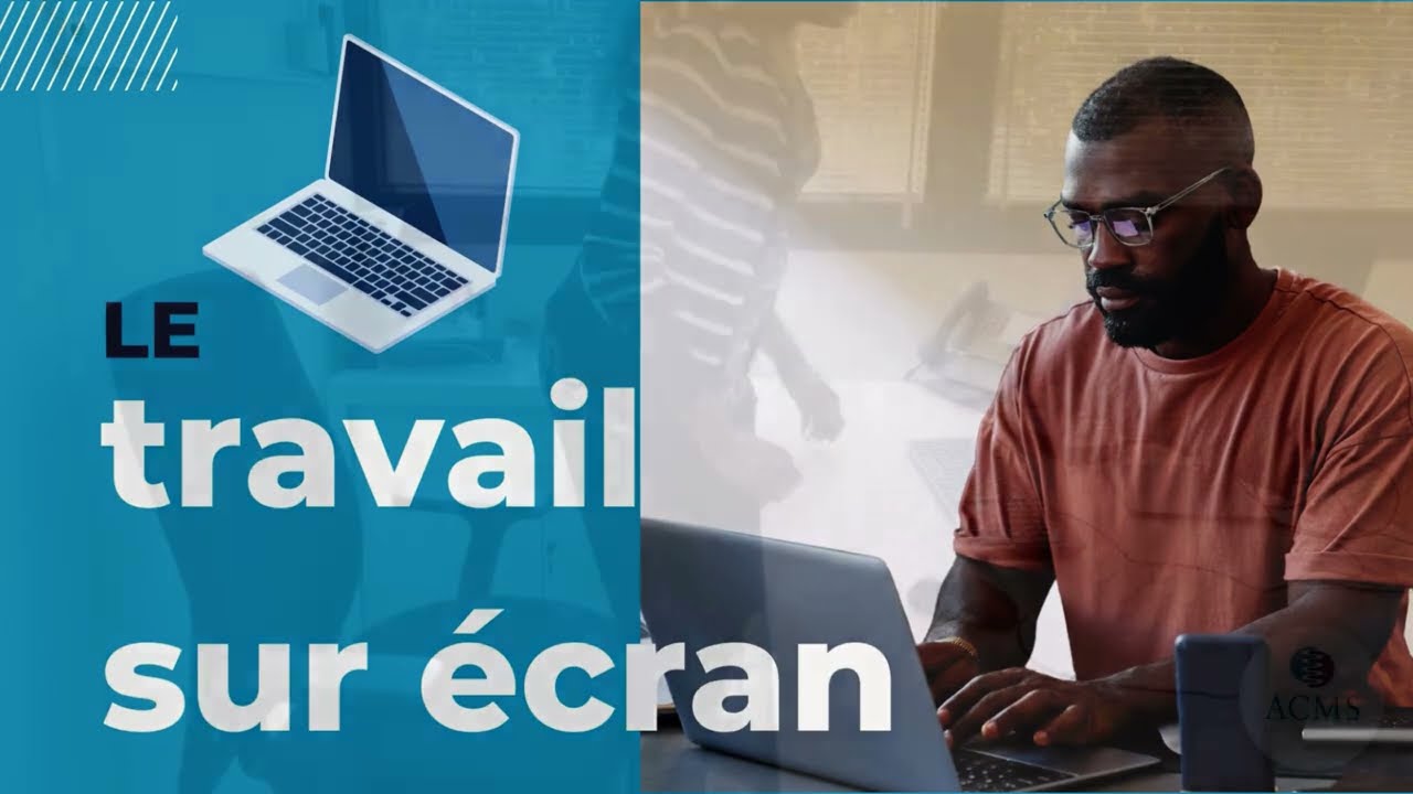 Travail sur écran : suivez nos conseils pratiques pour prévenir les troubles musculosquelettiques !
