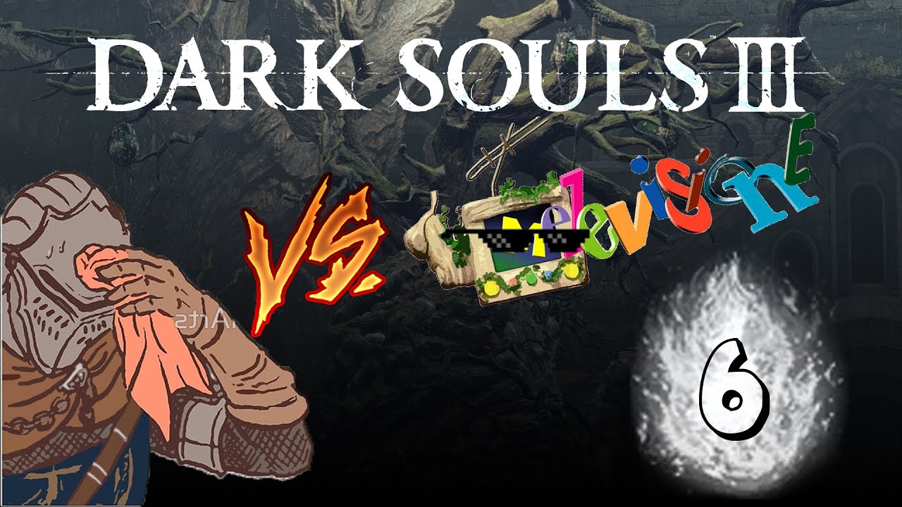 Dark Souls 3[EP.6] SKIPOTTO Vs MELEVISIONE
