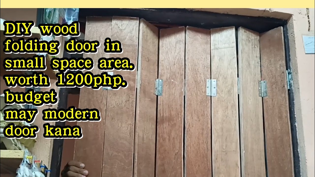 DIY Folding door in small space area • 1.2k budget may modern door kana • wood folding door •amazing