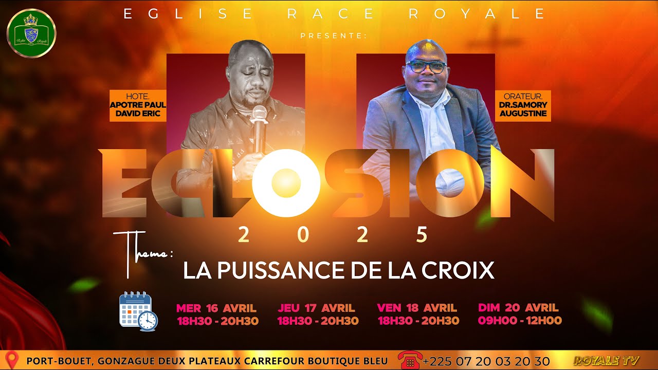 ECLOSION 2025 – 2ÈME SOIRÉE AVEC L'APOTRE PAUL DAVID ERIC ET LE DR.SAMORY AUGUSTINE🔥🔥🔥🔥