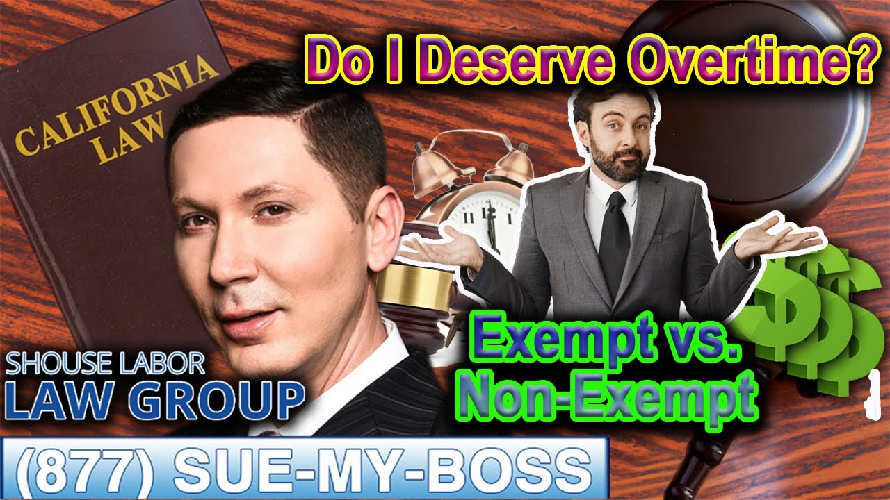 Overtime Exemptions -- Exempt vs. Non-Exempt Employees