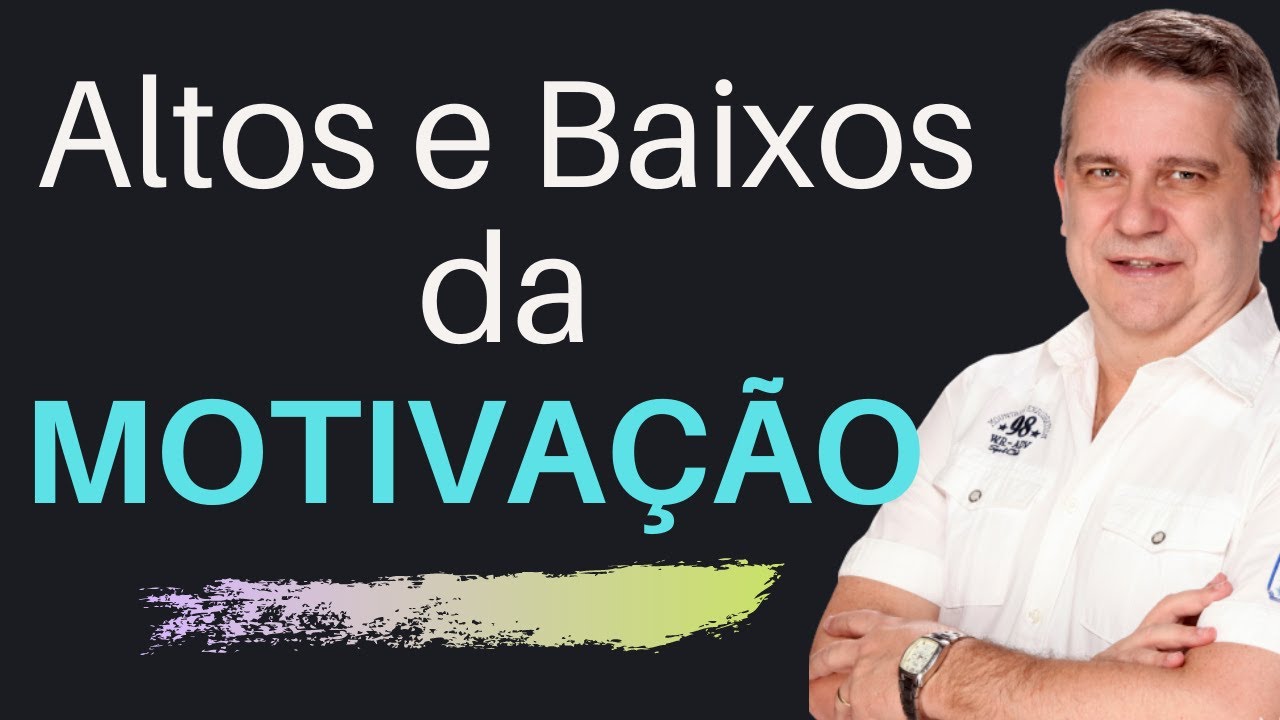 Altos e Baixos da Motiva&ccedil;&atilde;o - Jorge Sabongi