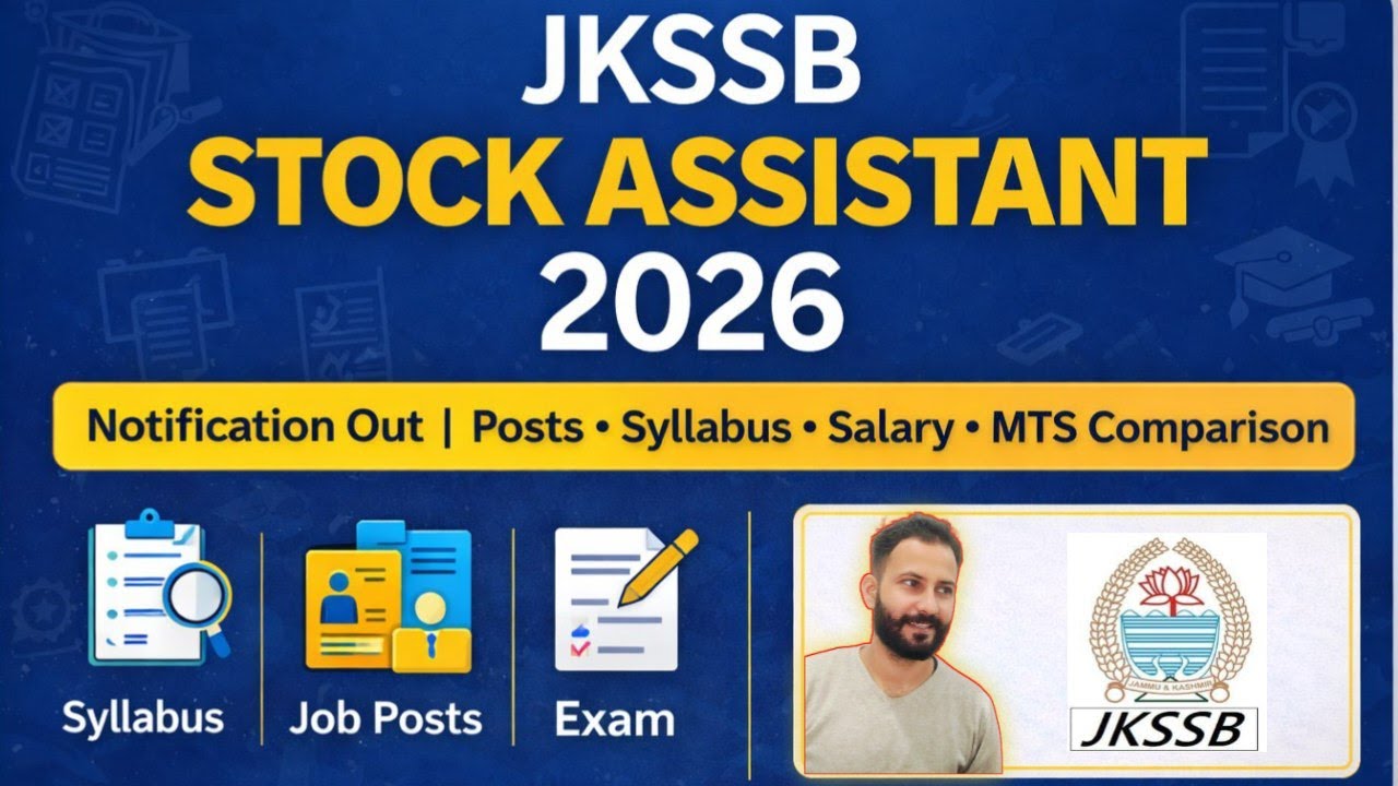 JKSSB Stock Assistant Posts | For 10th/12th Pass & Graduates | Syllabus and Preparation ?