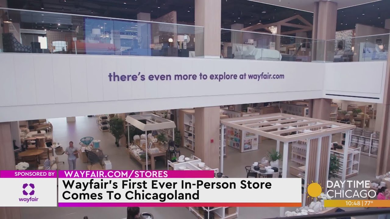 Wayfair’s First Ever In-Person Store Comes To Chicagoland