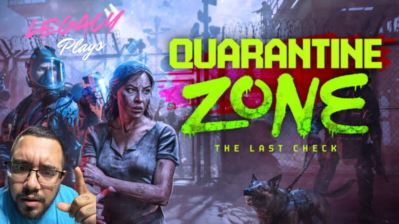 Legacy Plays Quarantine Zone