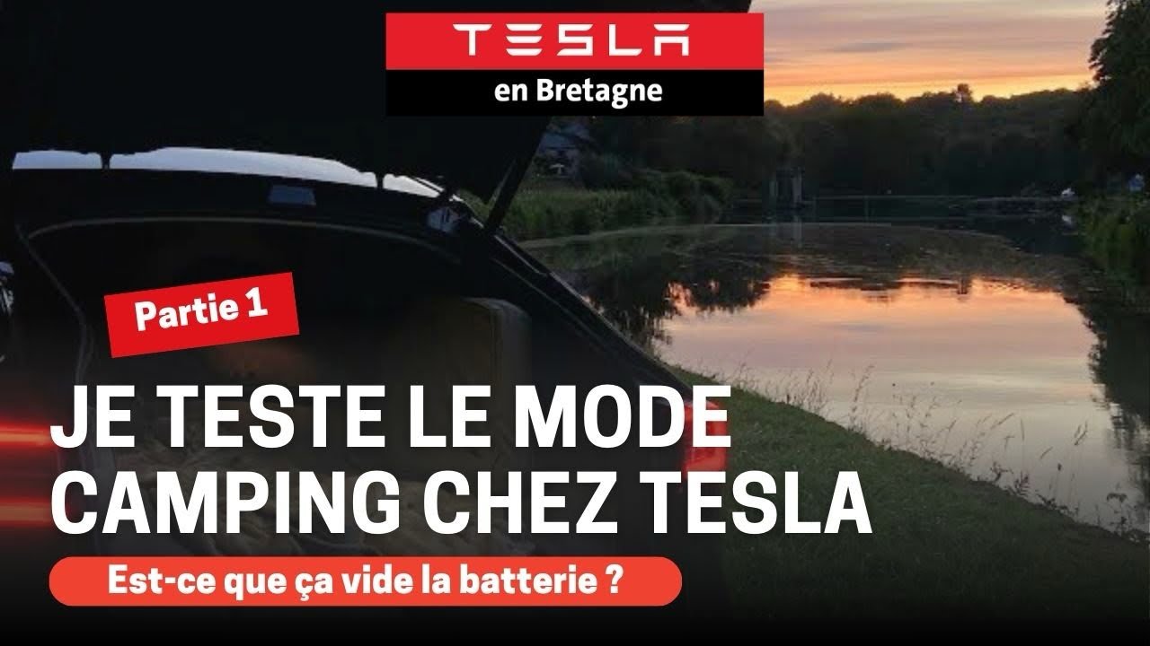 Mode camping chez Tesla PARTIE 1 : on a testé la nuit dans la voiture ! 🙂