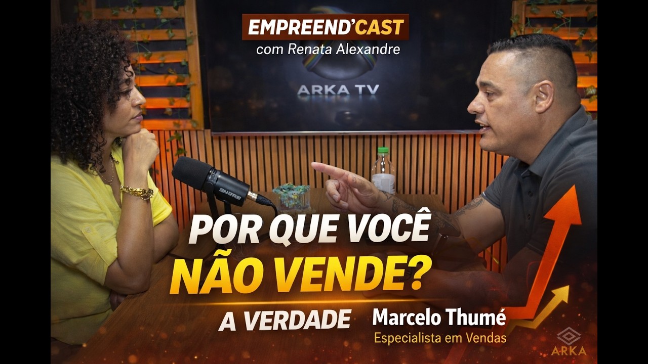 37 Anos de Vendas: O Que Realmente Funciona | Marcelo Thumé | Empreend'Cast