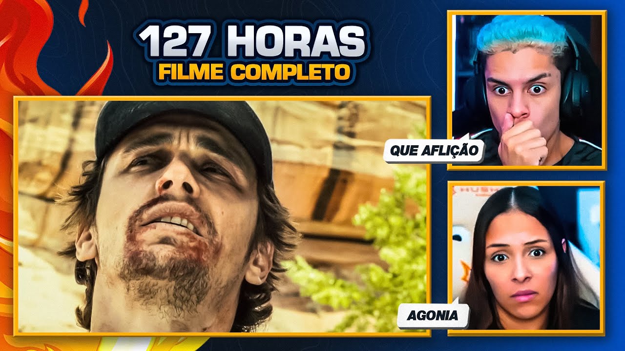 127 Horas | FILME COMPLETO✅ | [React em Casal] 🔥