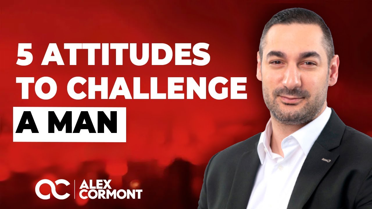 5 Positive Attitudes to Challenge a Man