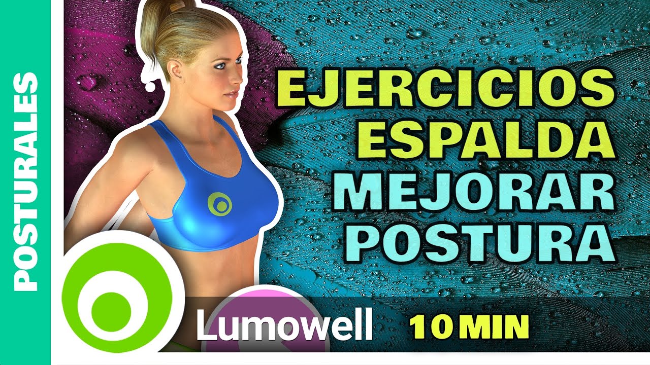 Ejercicios De Espalda Para Mejorar La Postura
