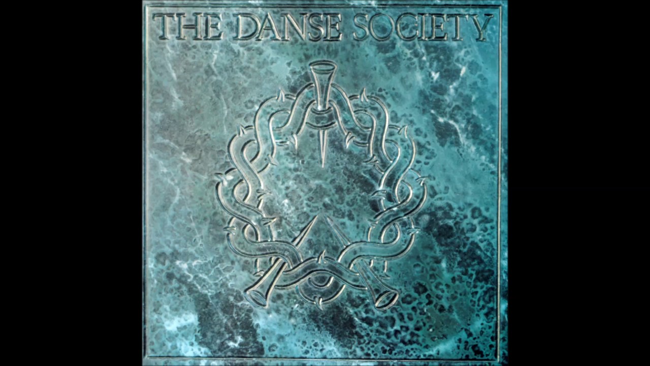 Danse Society- Come Inside -1984
