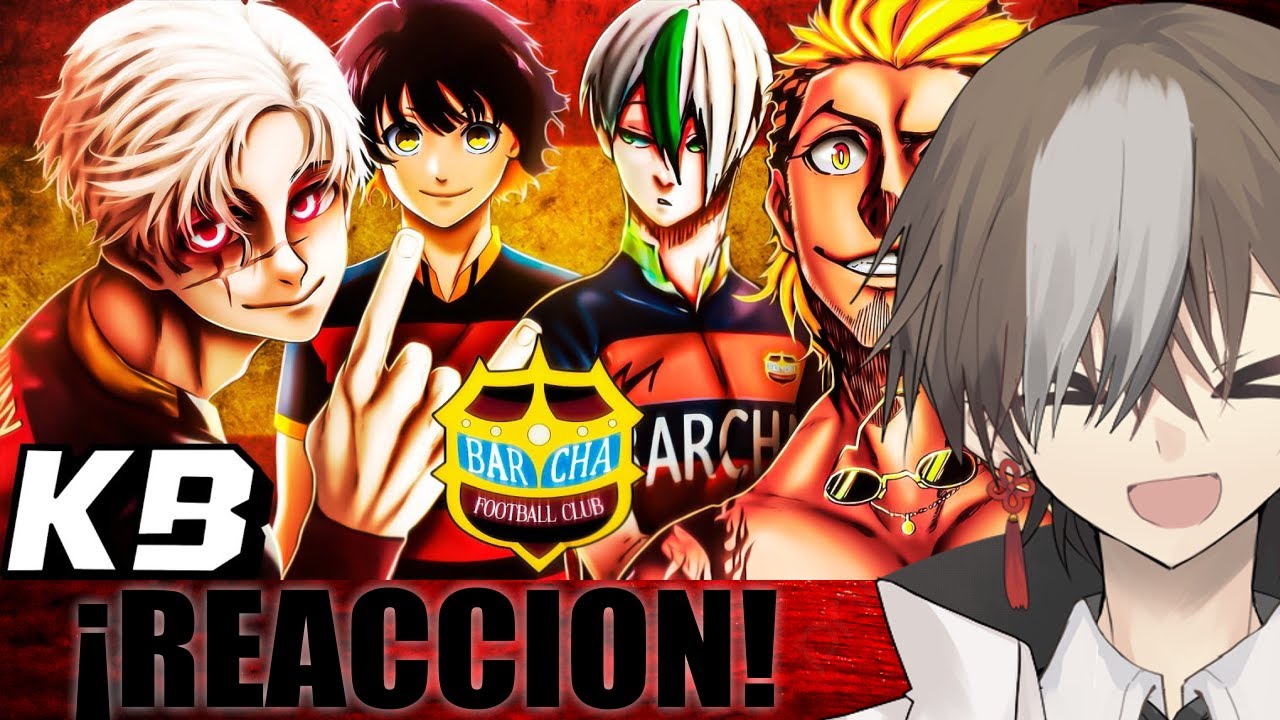 MAXU REACCIONA A Barcha F.C (MacroRap) | Blue Lock: Liga Neo Egoísta | Kballero