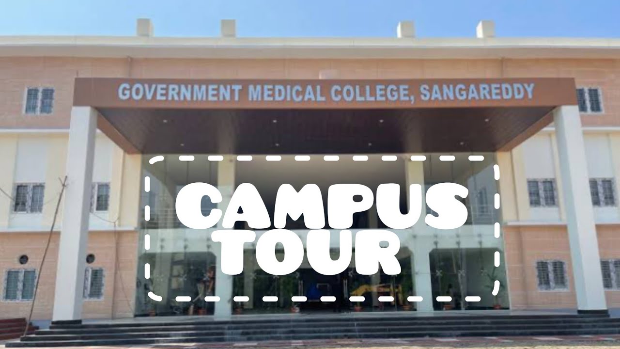 Campus tour Government Medical College Sangareddy/GMC Sangareddy Telangana #gmc #mbbs #neet #vlog